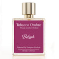 Tobacco Ombre Perfume for Women and Men | Inspired by Ombre-Leather Perfume | Long Lasting Woody Leather Parfum